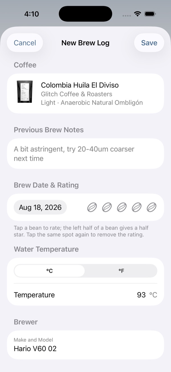 A new brew log prefilled with previous brew notes, water temperature, and the brewer used last time
